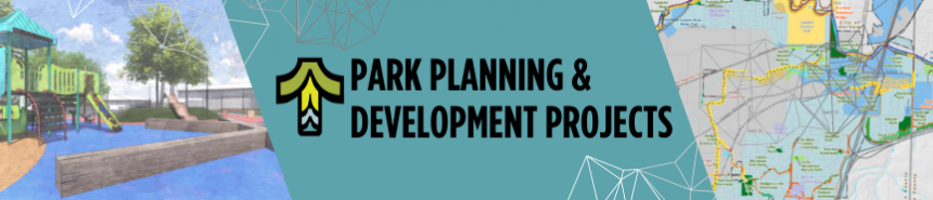 Parks Planning Projects 