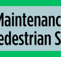 Sidewalk Maintenance Program for Pedestrian Safety