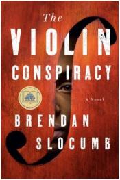 Violin Conspiracy by Brendan Slocumb