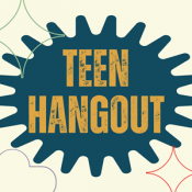 Teen hangouts 6-8pm on Fridays in January.