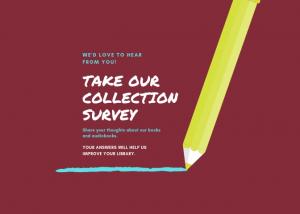 Take our collection survey