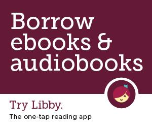 Borrow ebooks & audiobooks