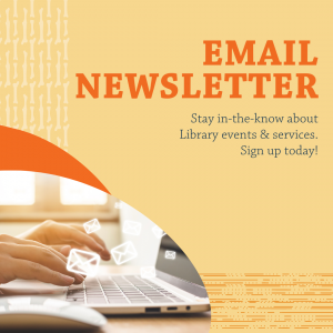 Email Newsletter - Sign up today!