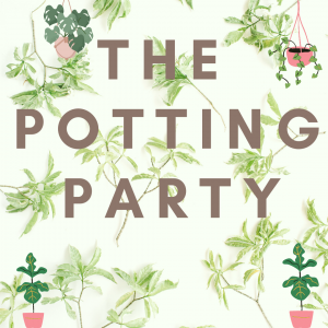 Potting Party