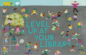 Kids playing on a playground around text that says "Level Up at Your Library"