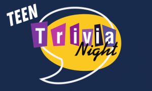 Teen Trivia Night