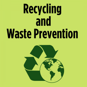 Recycling and Waste Prevention