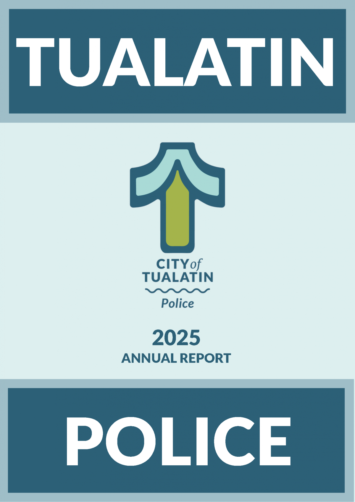 2025 Tualatin Police Annual Report Cover