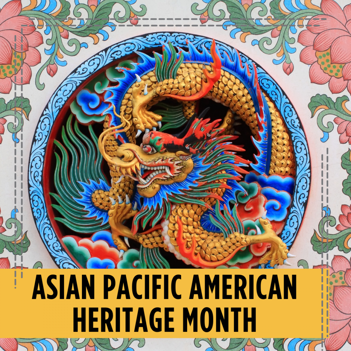 Asian Pacific American Heritage Month Image